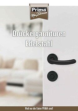 Titelbild des Katalogs: Prima – Drückergarnituren Edelstahl