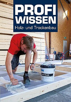 Titelbild des Katalogs: Profiwissen Holz- und Trockenbau