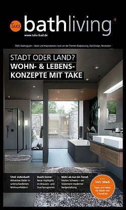 Titelbild des Katalogs: TAKE Bathliving Magazin