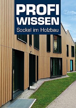 Titelbild des Katalogs: Profiwissen Sockel im Holzbau