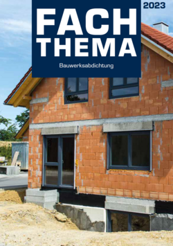 Titelbild des Katalogs: Fachthema Bauwerksabdichtung