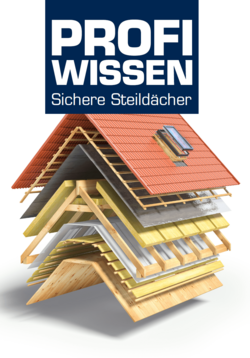 Titelbild des Katalogs: Profiwissen Sichere Steildächer